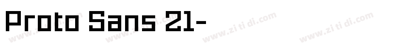 Proto Sans 21字体转换